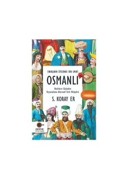 Sınırların Ötesinde Bir Umut Osmanlı  Koray Er  Cezve Kitap