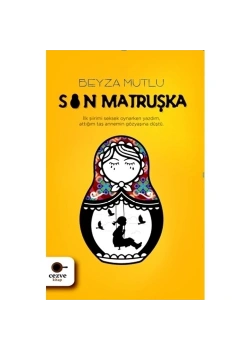 Son Matruşka Beyza Mutlu Cezve Kitap