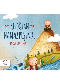Keloğlan Namaz Peşinde Merve Gülcemal