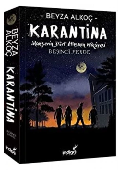 Karantina Beşinci Perde   Ciltli  B. Alkoç  İndigo