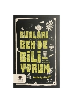 Bunları Bende Biliyorum Herkes İçin Fizik Cezve Kitap