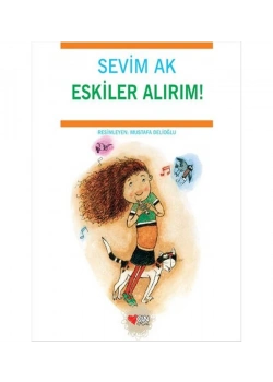 Eskiler Alırım Sevim Ak Can Yay.