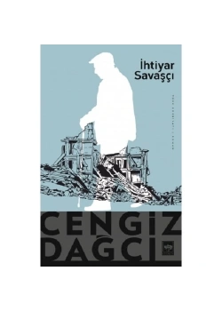 İhtiyar Savaşçı  Cengiz Dağcı  Ötüken