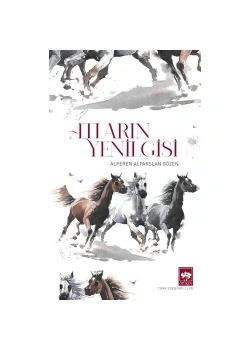 Atların Yenilgisi  Alperen Gözen  Ötüken