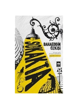 Sokakta - Bahaeddin Özkişi - Ötüken