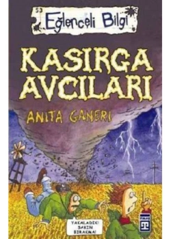 Kasırga Avcıları    Eğlenceli Bilgi