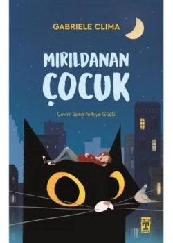 Mırıldanan Çocuk Gabrıelle Clıma  Gençtimaş