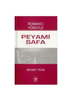 Romancı Yönüyle Peyami Safa - Mehmet Tekin - Ötüken