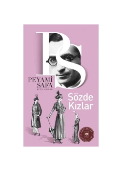 Sözde Kızlar.Peyami Safa - Ötüken