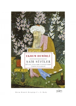 Şair Sufiler   Ekrem Demirli   Sufi Kitap