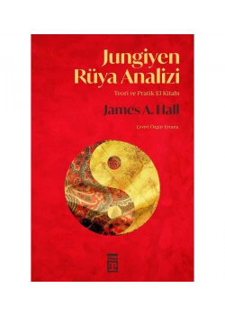 Jungiyen Rüya Analizi Teori Pratik El Kitabı James Hall Timaş