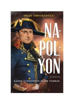 Napolyon Okay Tiryakioğlu Timaş
