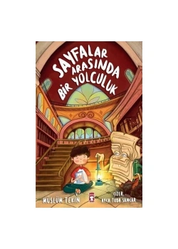 Sayfalar Arasında Bir Yolculuk Timaş Çocuk