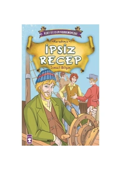 Kurtuluşun Kahramanları 1(1) İpsiz Recep- Karadeniz İsmail Bilgin Timaş Çocuk