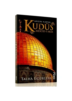 Arzın Kapısı Kudüs -Talha Uğurluel Timaş Yayınları