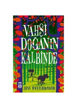Vahşi Doğanın Kalbinde Jess Buttervorth Timaş