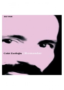 Romanlar Cahit Zarifoğlu-Beyan