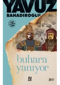 Buhara Yanıyor Yavuz Bahadıroğlu Nesil