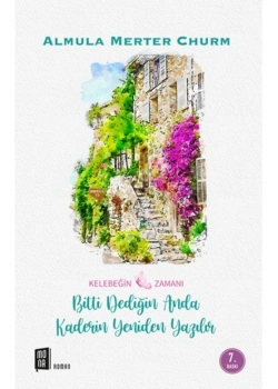 Bitti Dediğin Anda Kaderin Yeniden Yazılır     A. Merter   Mona