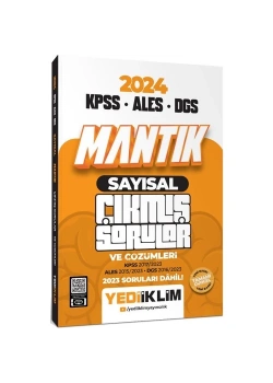 2024 Kpss Ales Dgs Sayısal Mantık Çıkmış Çözümlü Sorular  Yediiklim