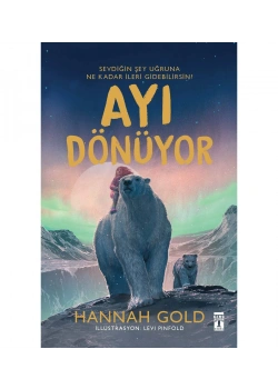 Ayı Dönüyor Hannah Gold Genç Timaş