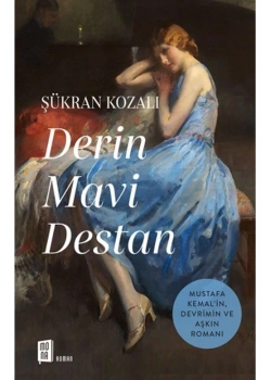 Derin Mavi Destan    Ş. Kozalı     Mona
