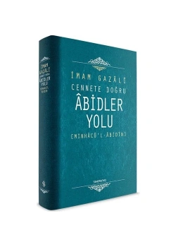 Abidler Yolu Minhacül Abidin  İmamı Gazali  Semerkant