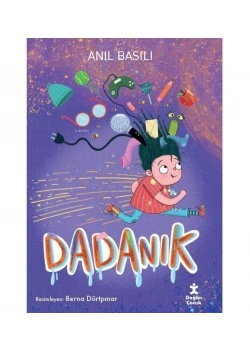 Dadanık Anıl Basılı Doğan Çocuk