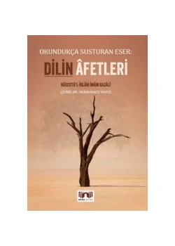 Dilin Afetleri  Okundukça Susturan Eser  İ. Gazali  Bera Kitap