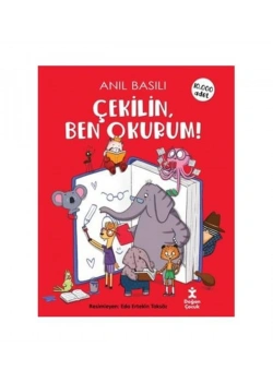 Çekilin Ben Okurum  Anıl Basılı  Doğan Çocuk