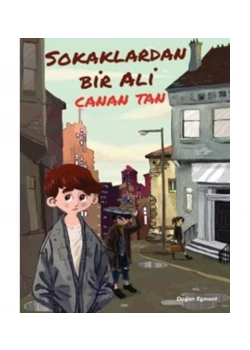 Sokaklardan Bir Ali  Canan Tan  Doğan