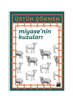 Miyasenin Kuzuları    Üstün Dökmen   Doğan