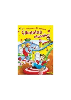 Çikolatalı Masallar Bir Varmış Bir Yokmuş Nehir Aydın Gökduman Timaş 1-2.Sınıf