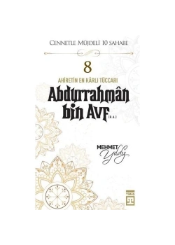Abdurrahman Bin Avf Mehmet Yıldız Timaş