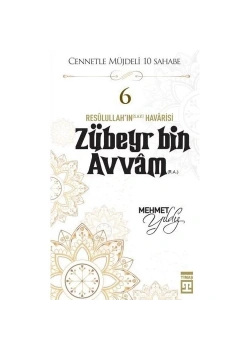 Zübeyr Bin Avvam Mehmet Yıldız Timaş