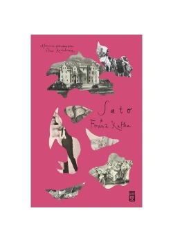 Şato. Franz Kafka Timaş