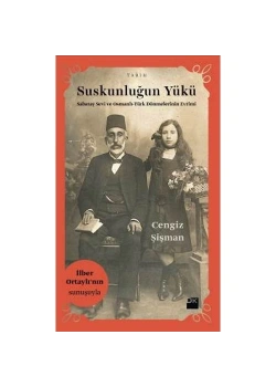 Suskunluğun Yükü  Cengiş Şişman   Doğan Yayın