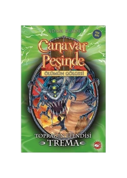 Canavar Peşinde 29 Toprağın Efendisi Trema Beyaz Balina