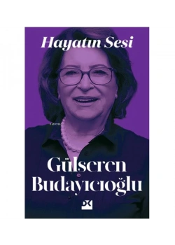 Hayatın Sesi Gülseren Budayıcıoğlu Doğan Kitap