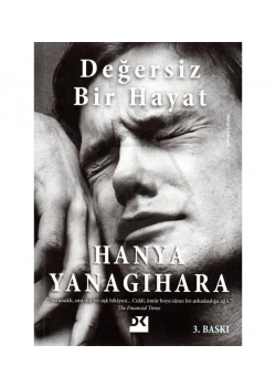 Değersiz Bir Hayat Hanya Yanagıhara Doğan Yayın