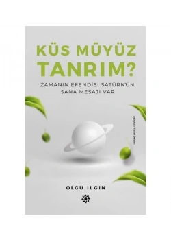 Küsmüyüz Tanrım Olgun Ilgın Doğan Kitap