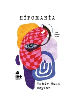Hipomania  Tahir Musa Ceylan  Doğan Kitap