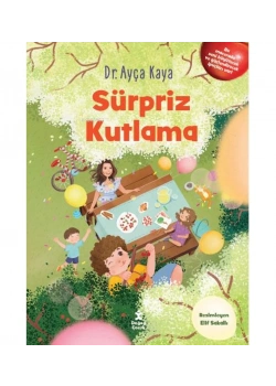 Sürpriz Kutlama  Doğan Çocuk