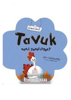 Acaba Nasıl 1- Tavuk Nasıl Yaratılıyor (5+) - Nesil