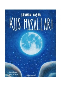 Kuş Masalları Şermin Yaşar  Doğan Egmont
