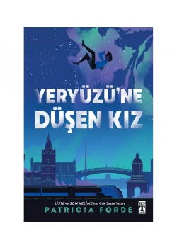 Yeryüzüne Düşen Kız Patrıcıa Forde Genç Timaş