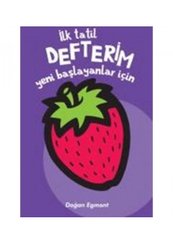 İlk Tatil Defterim Yeni Başlayanlar İçin  Doğan  Egmont