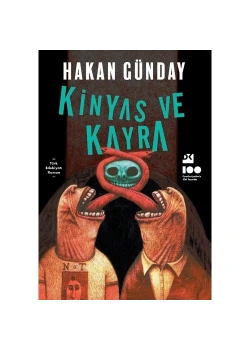 Kinyas Ve Kayra - Hakan Günday - Doğan
