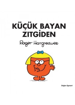 Küçük Bayan Zıtgiden Doğan Egmont