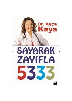 Sayarak Zayıfla 5333  -  Dr. Ayça Kaya - Doğan Kitap